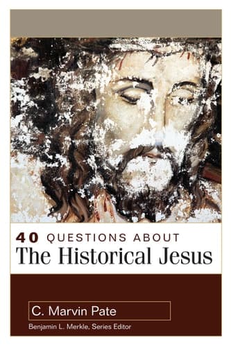 40 QUESTIONS ABOUT THE HISTORICAL JESUS