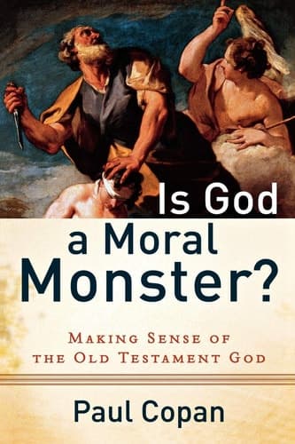 IS GOD A MORAL MONSTER?